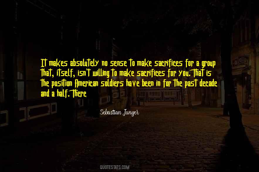 Sebastian Junger Quotes #1666569