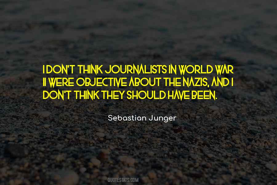 Sebastian Junger Quotes #768661