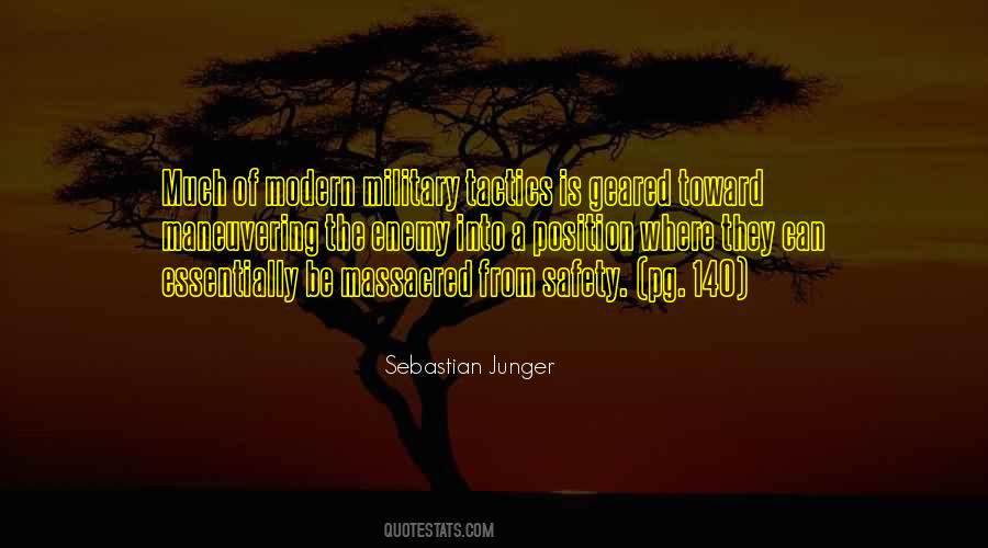 Sebastian Junger Quotes #849527