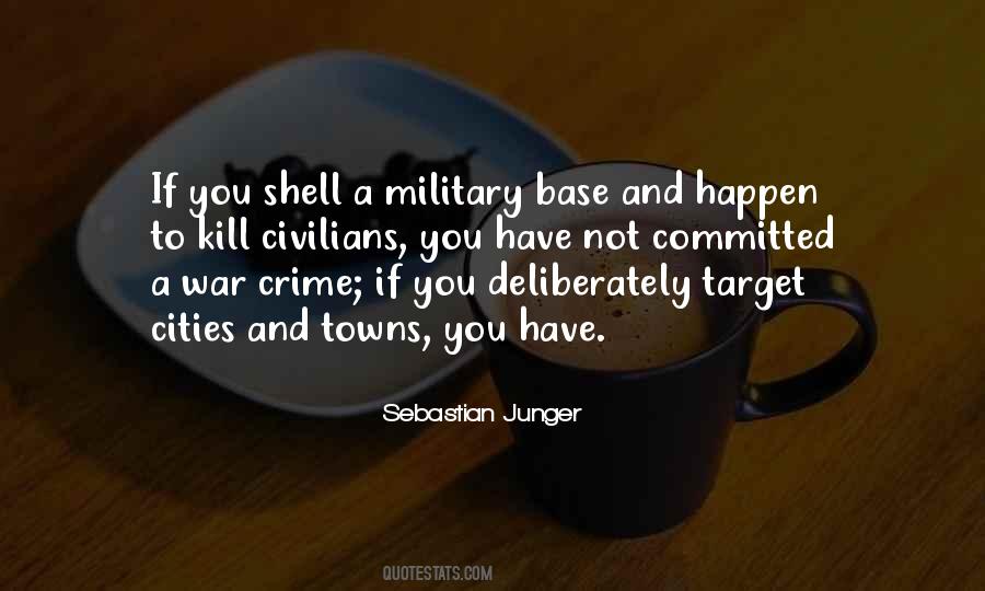 Sebastian Junger Quotes #889218