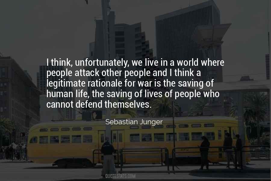 Sebastian Junger Quotes #922190