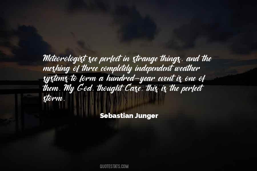 Sebastian Junger Quotes #973424