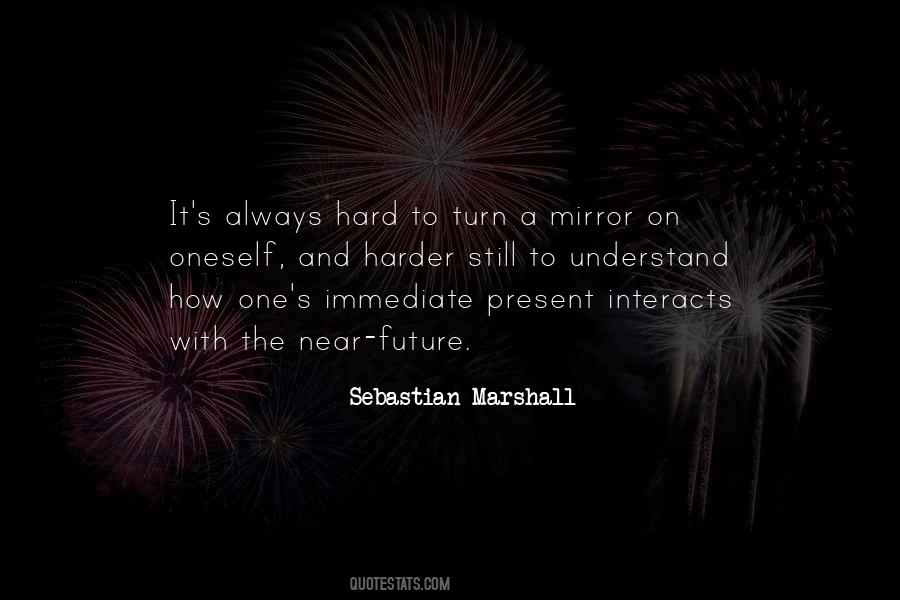 Sebastian Marshall Quotes #975986