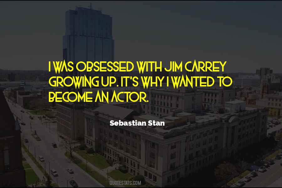 Sebastian Stan Quotes #515226