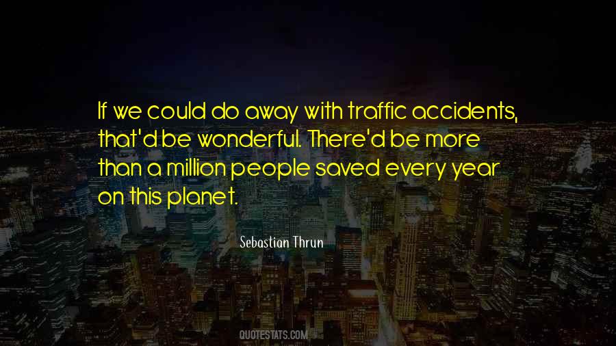 Sebastian Thrun Quotes #335874