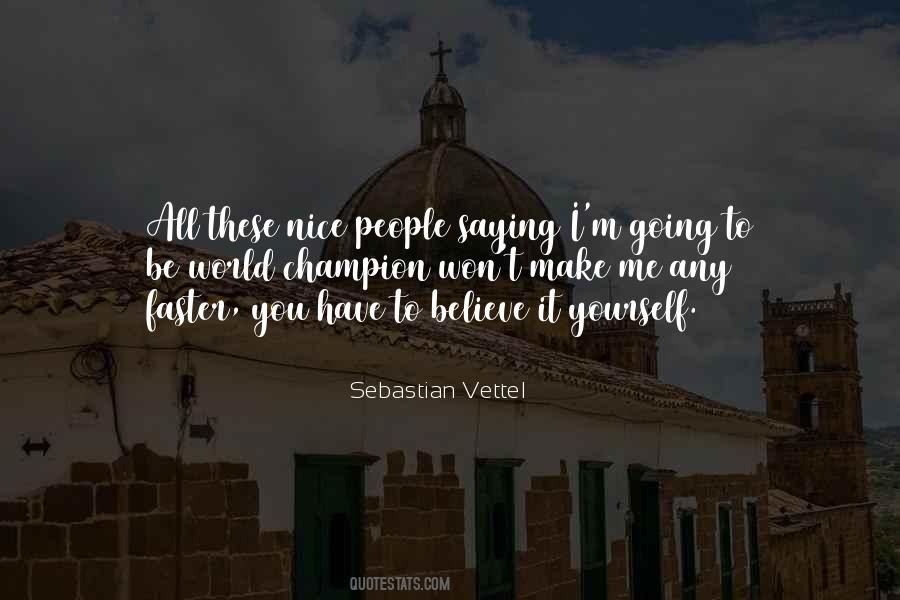 Sebastian Vettel Quotes #138372