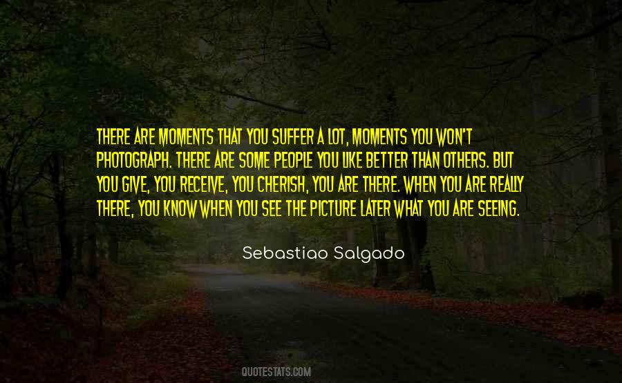 Sebastiao Salgado Quotes #1000281