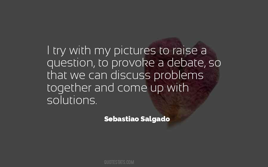 Sebastiao Salgado Quotes #1198934