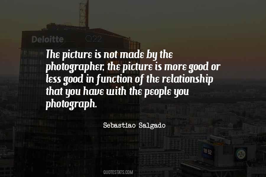 Sebastiao Salgado Quotes #701100