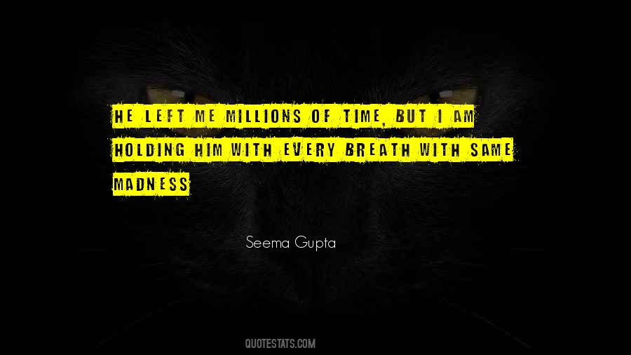 Seema Gupta Quotes #417108