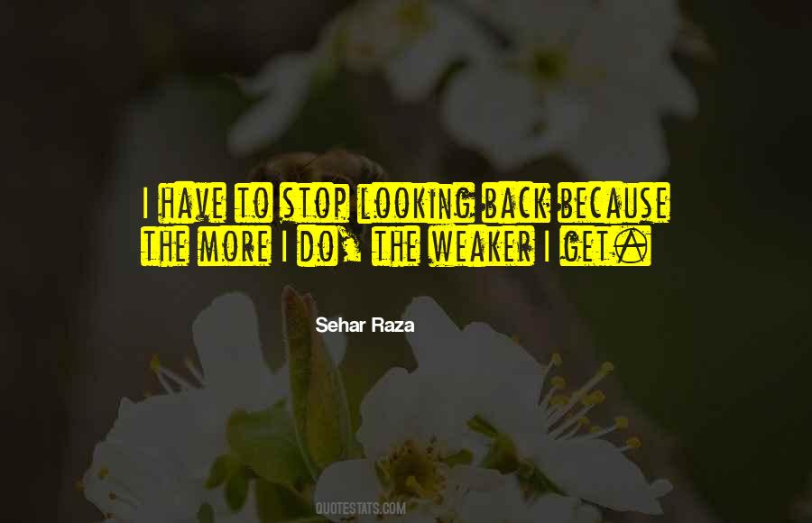Sehar Raza Quotes #1445898