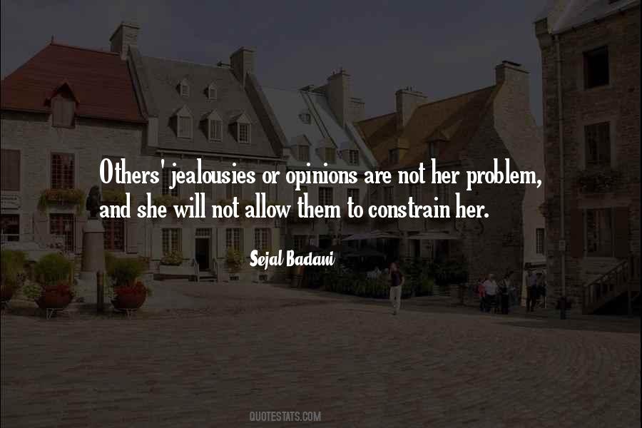 Sejal Badani Quotes #1165300