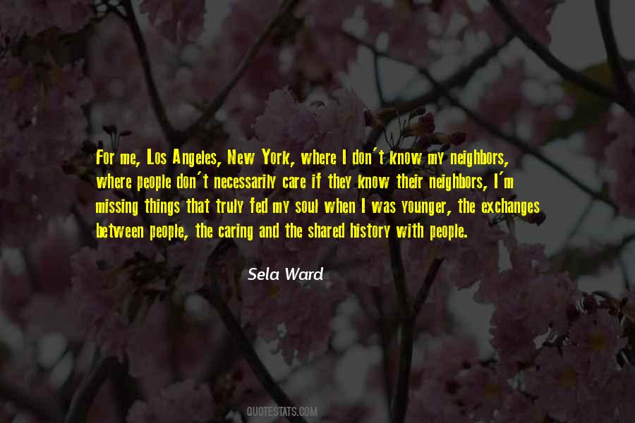 Sela Ward Quotes #1641747