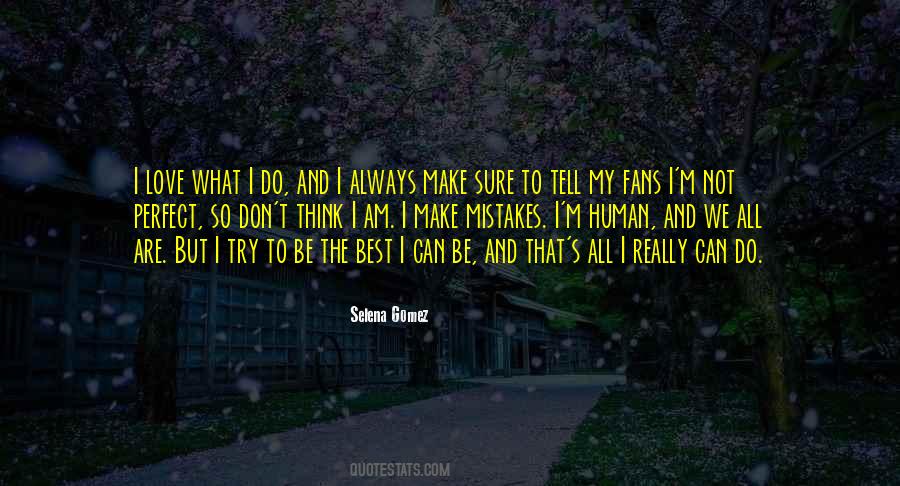 Selena Gomez Quotes #1000004