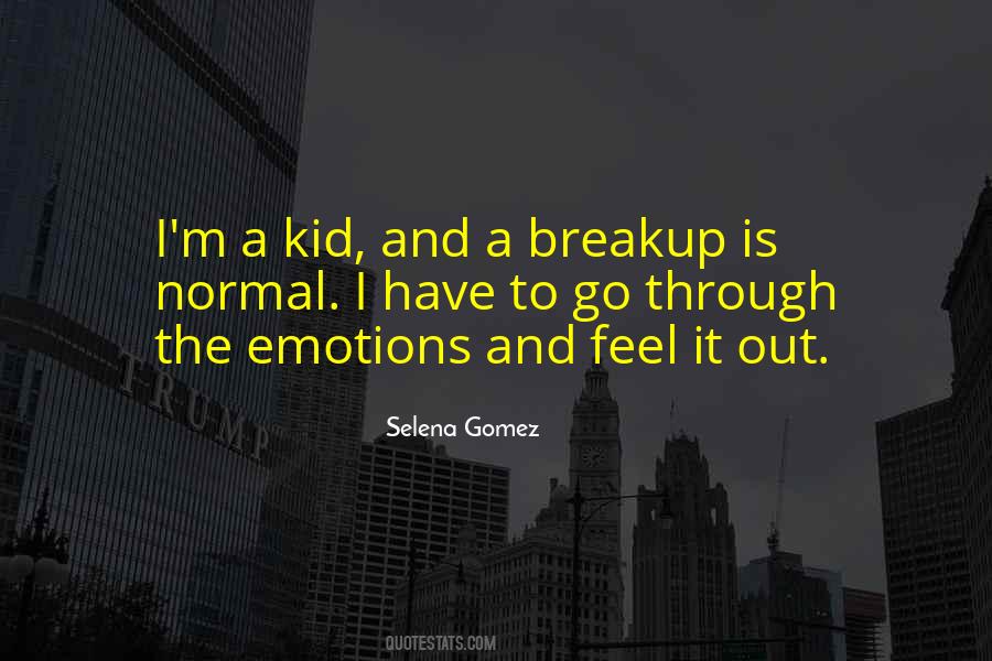 Selena Gomez Quotes #1074736