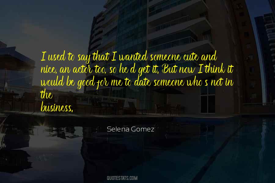 Selena Gomez Quotes #1847240