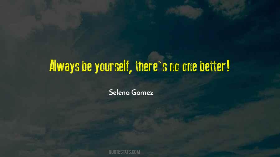 Selena Gomez Quotes #300232