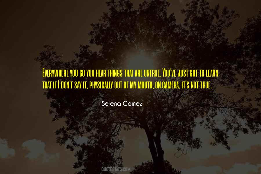 Selena Gomez Quotes #483960