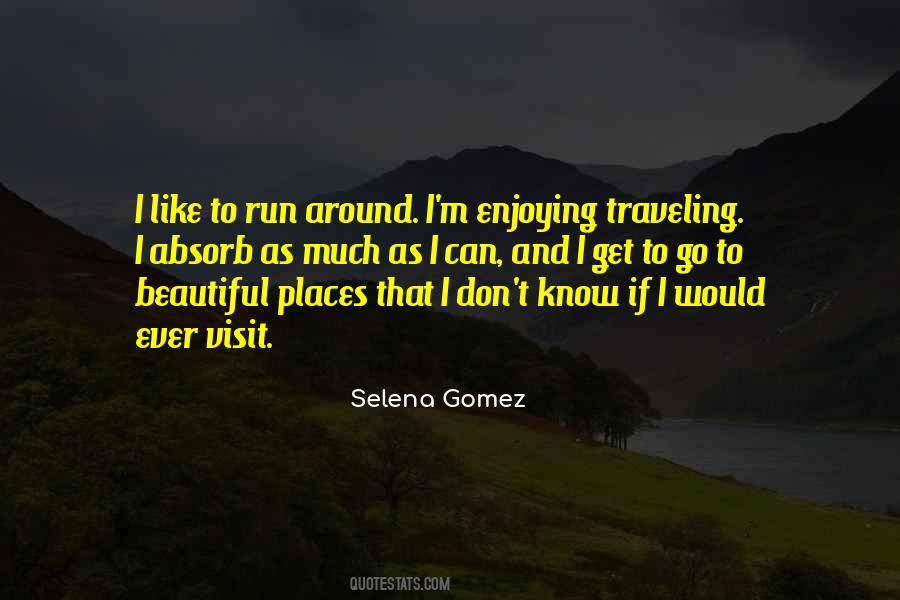 Selena Gomez Quotes #796002