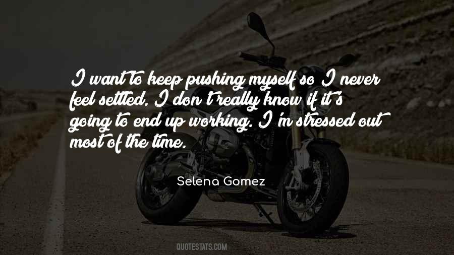 Selena Gomez Quotes #805957