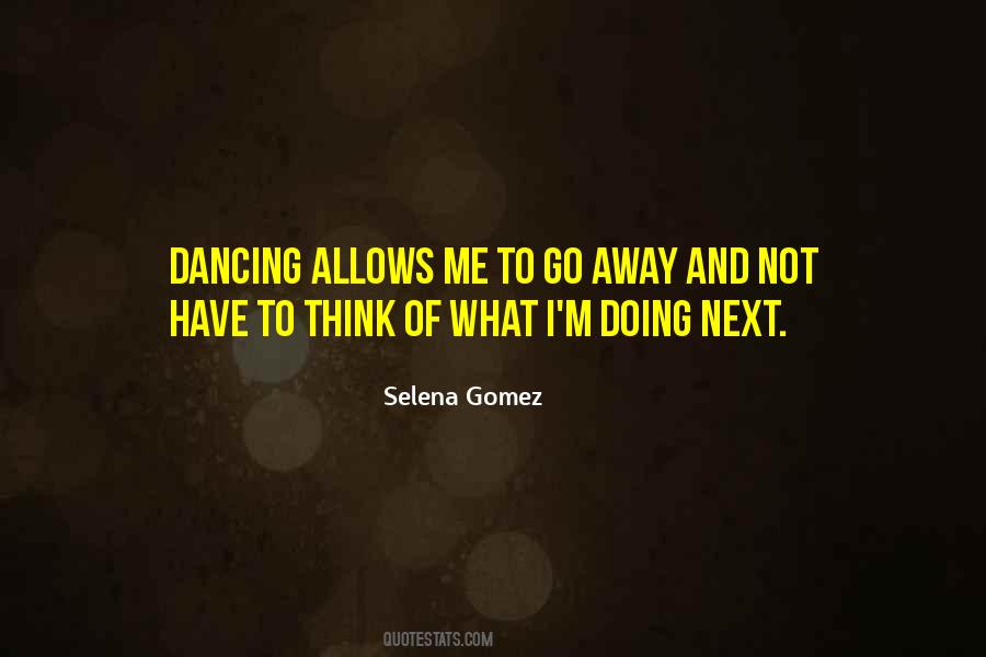 Selena Gomez Quotes #81600