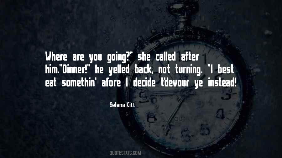 Selena Kitt Quotes #776155
