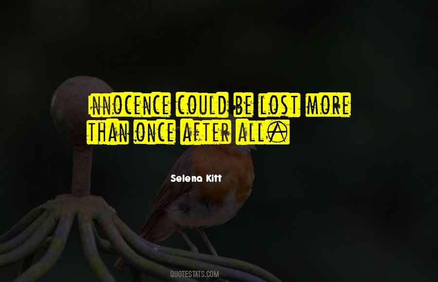 Selena Kitt Quotes #971704