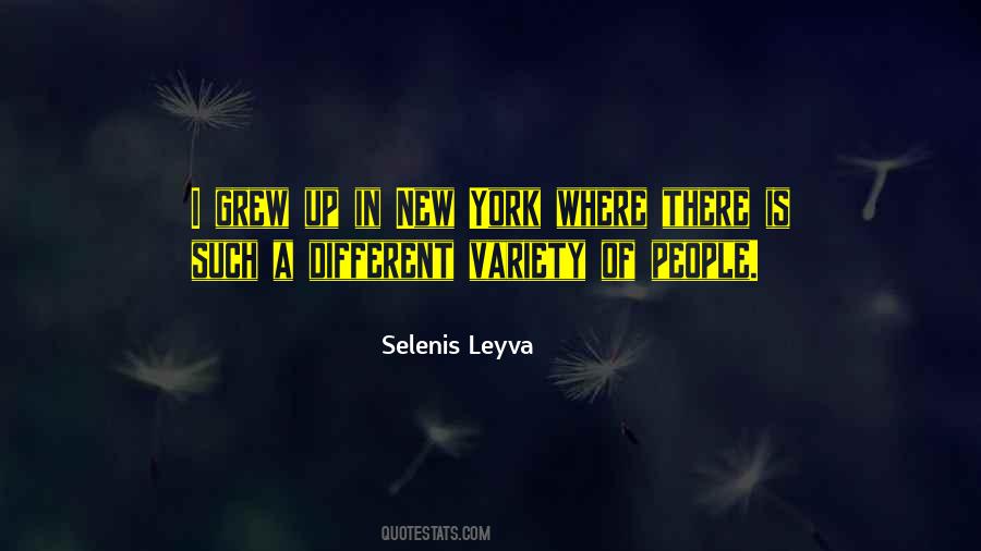 Selenis Leyva Quotes #1433019