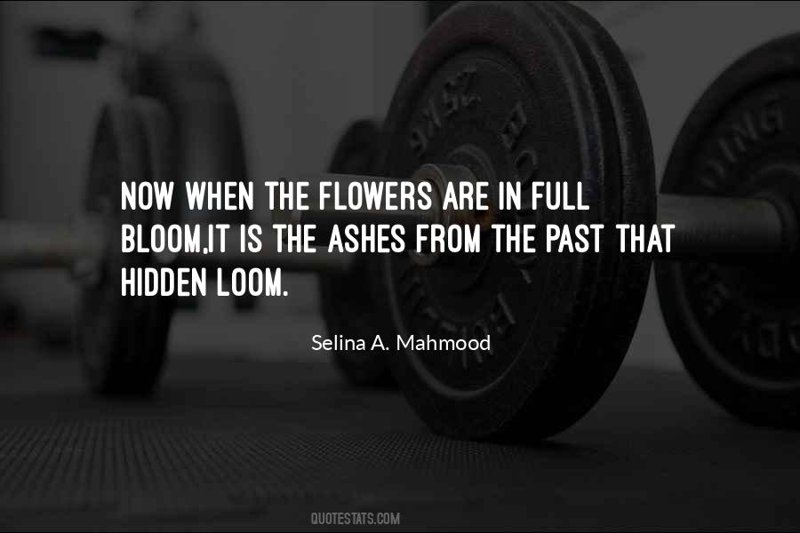 Selina A. Mahmood Quotes #999936