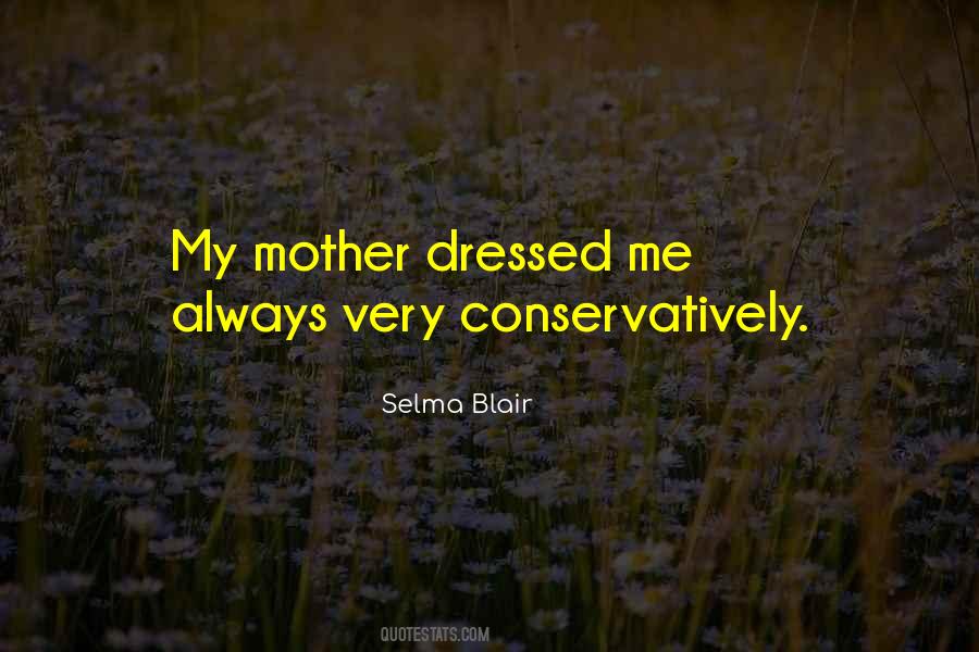 Selma Blair Quotes #1616877