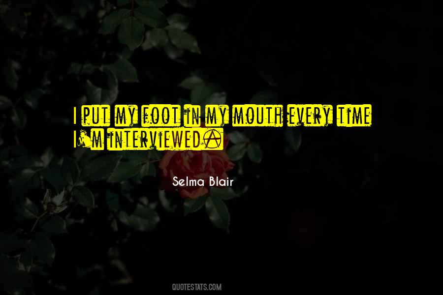 Selma Blair Quotes #673767