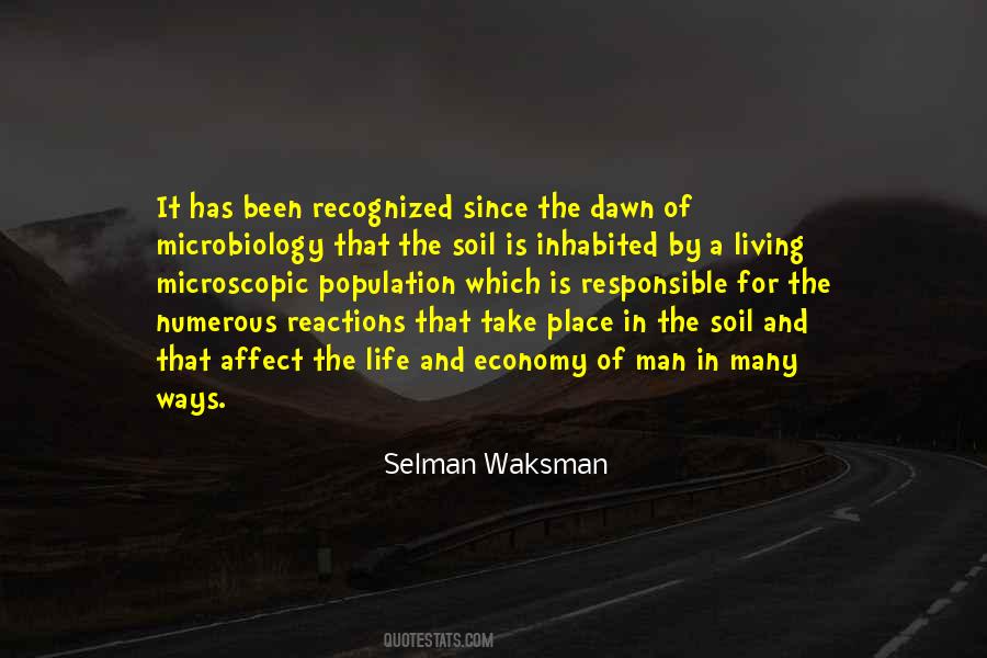 Selman Waksman Quotes #1624631