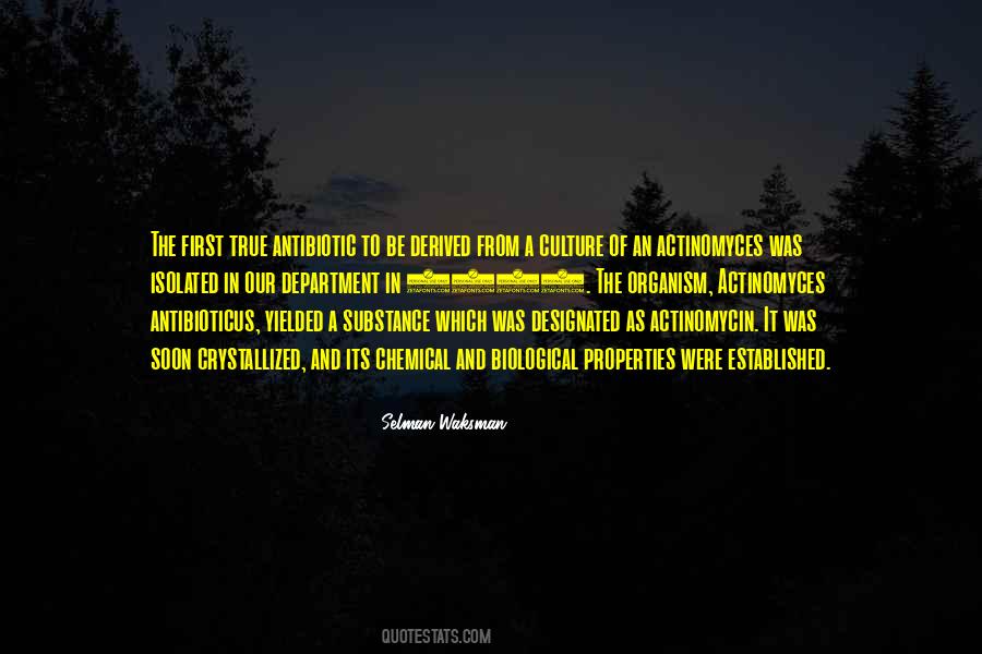 Selman Waksman Quotes #411039