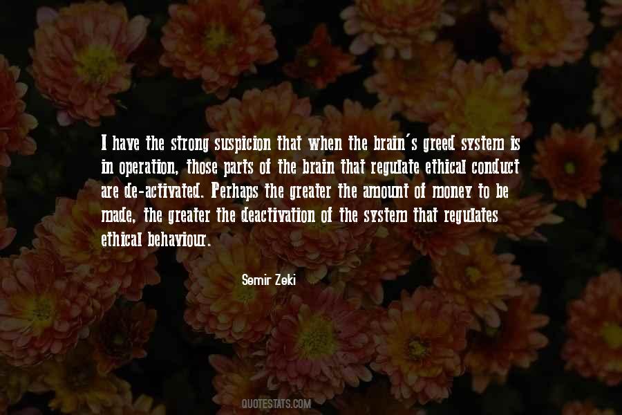 Semir Zeki Quotes #443992