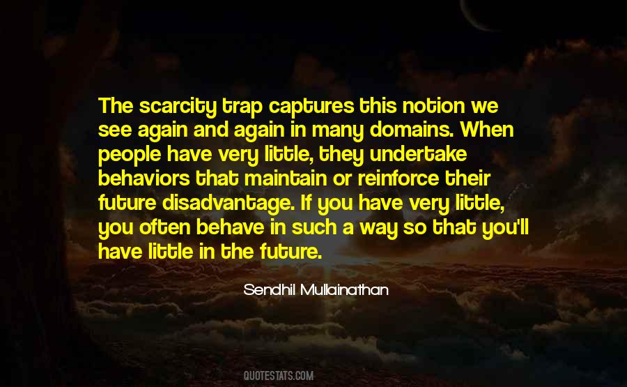 Sendhil Mullainathan Quotes #1790591