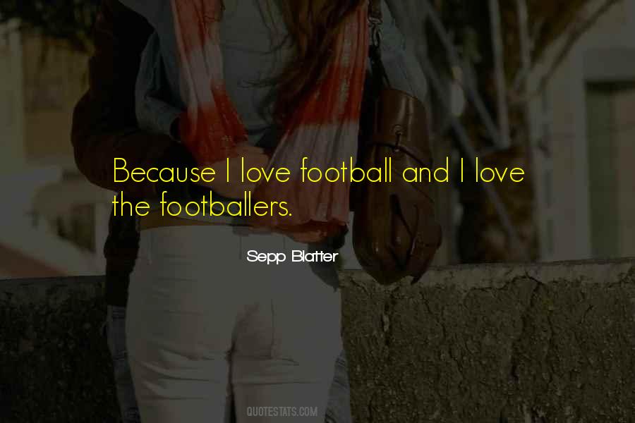Sepp Blatter Quotes #626509