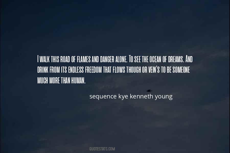 Sequence Kye Kenneth Young Quotes #151354