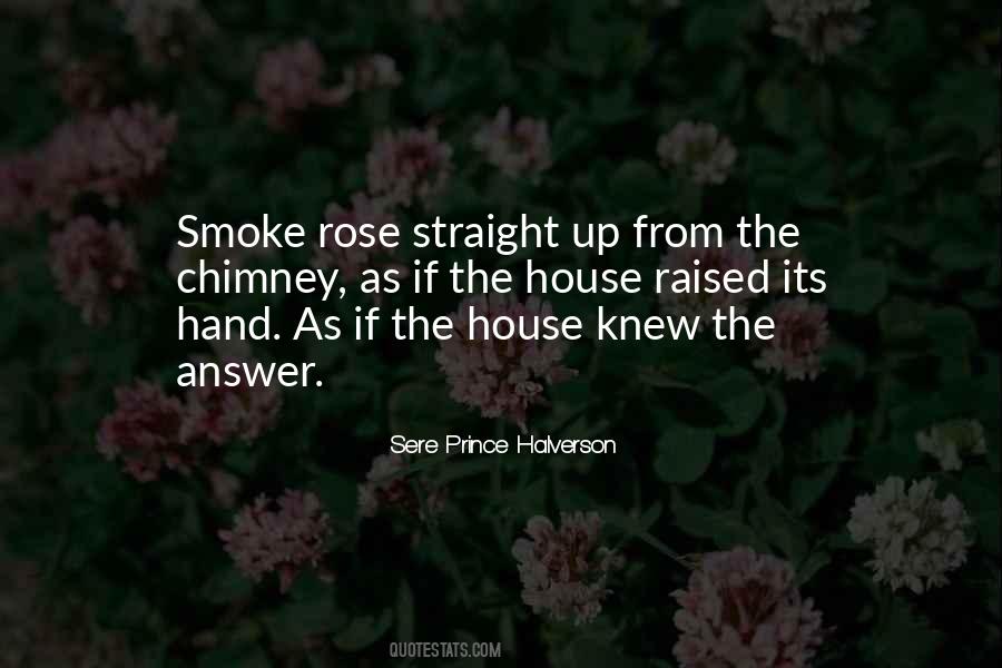 Sere Prince Halverson Quotes #608664