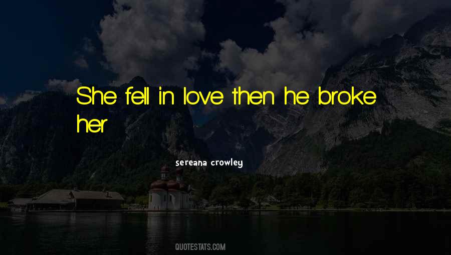 Sereana Crowley Quotes #1362892