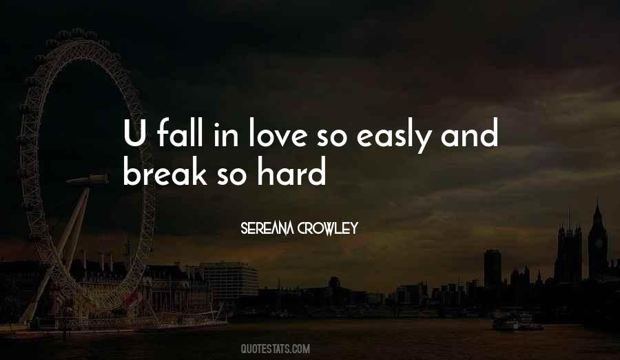 Sereana Crowley Quotes #536895