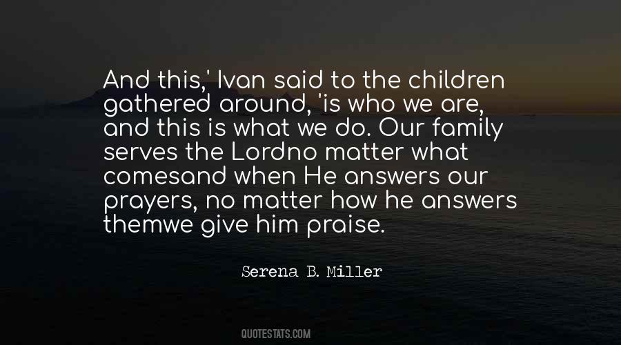 Serena B. Miller Quotes #1018218