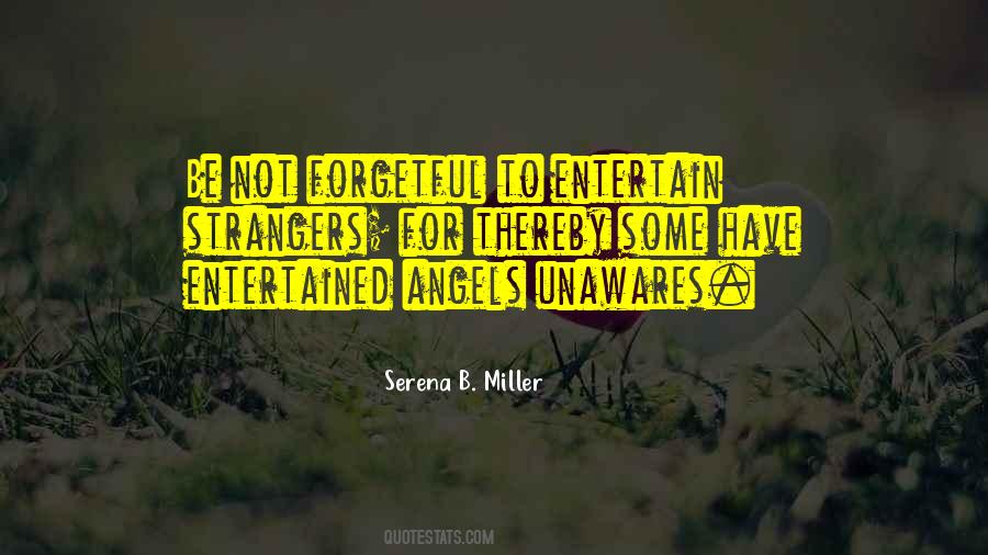 Serena B. Miller Quotes #777371