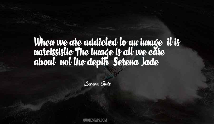 Serena Jade Quotes #1199907