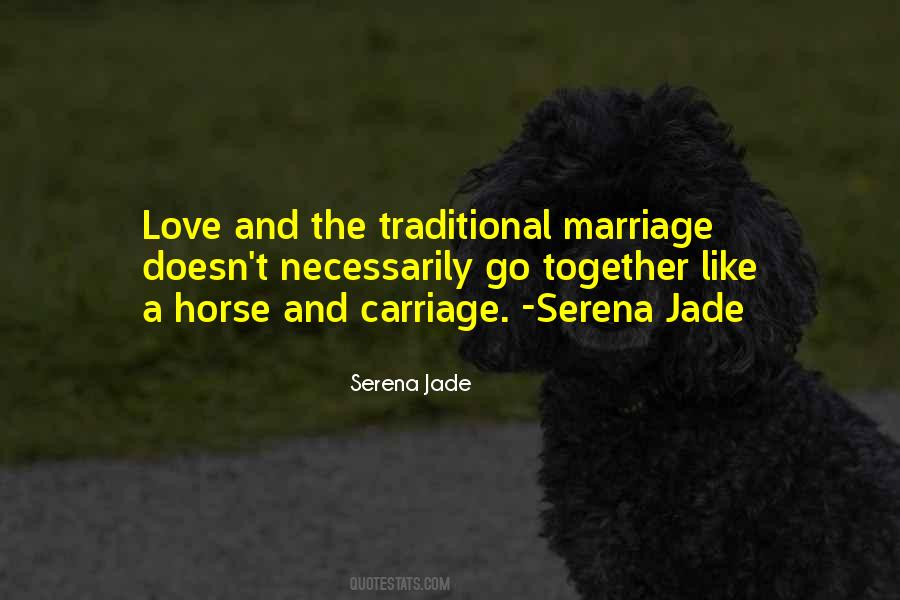 Serena Jade Quotes #483412