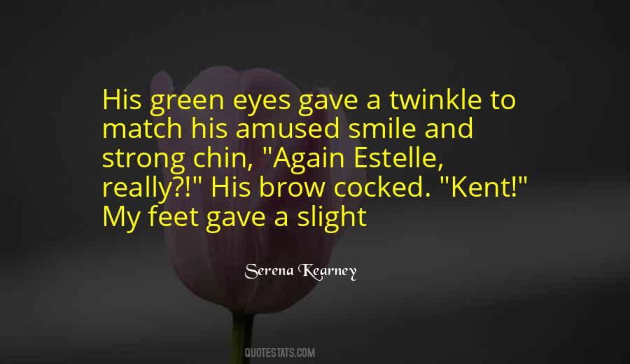 Serena Kearney Quotes #911189