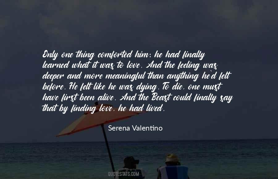 Serena Valentino Quotes #1403078