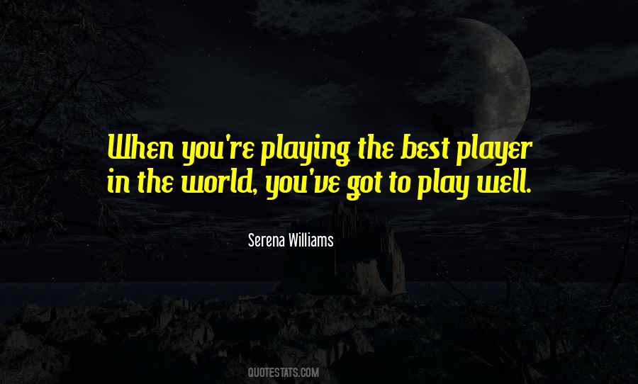 Serena Williams Quotes #1225212