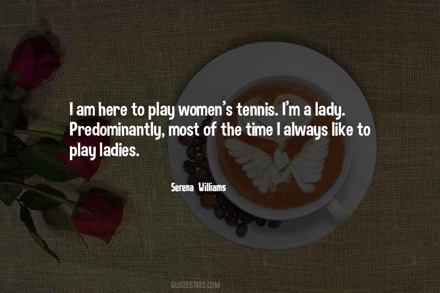 Serena Williams Quotes #1514233