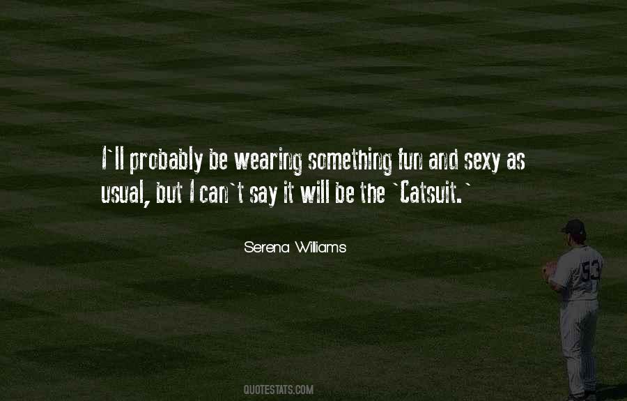 Serena Williams Quotes #1628559
