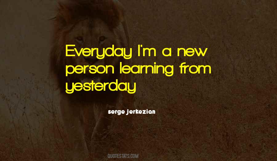 Serge Jerkezian Quotes #1800614 Serge Jerkezian Quotes #1800614